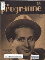 « Mon programme : Charles Trénet » (1938) MGN fonds local 782.092 TRE